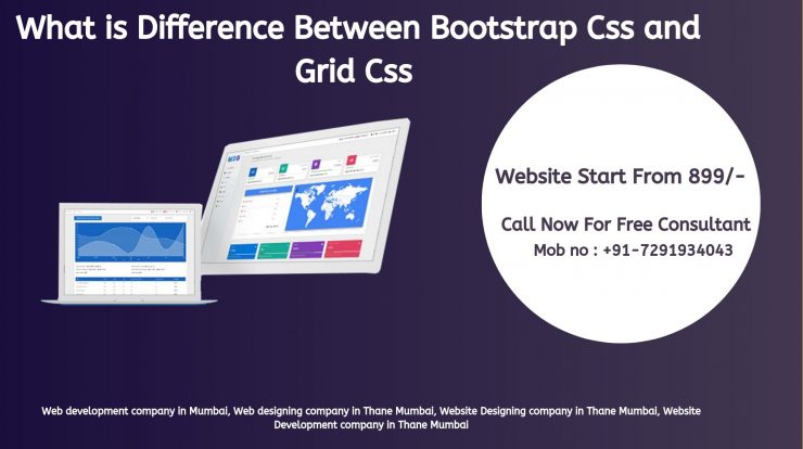 What is Difference Between Bootstrap CSS and Grid CSS