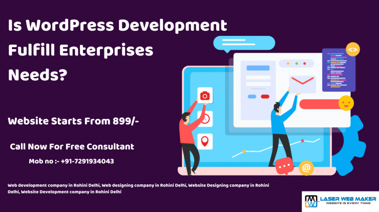 Is WordPress Development Fulfill Enterprises Needs