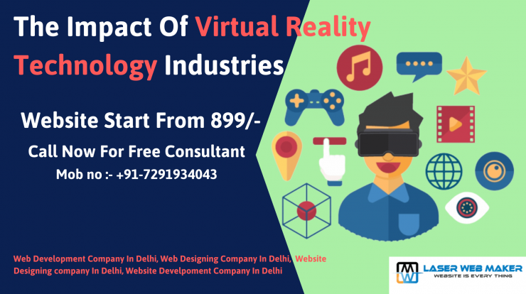 Impact Of Virtual Realty Technology Industries