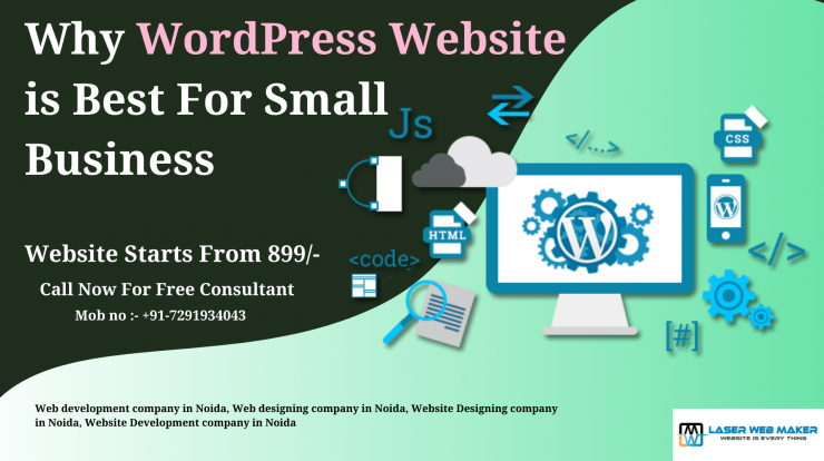 Why WordPress Website is Best For Small Business